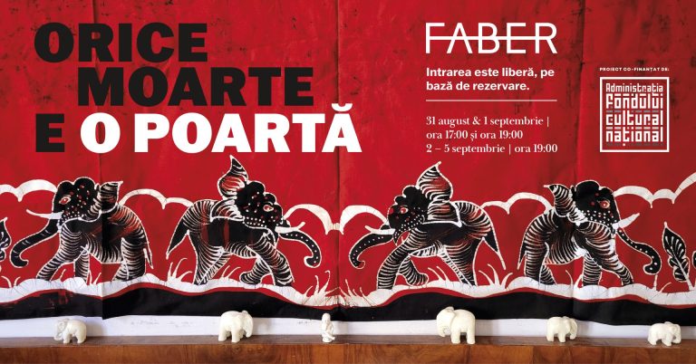 Orice Moarte e o Poartă – instalația performativă poposește la Faber