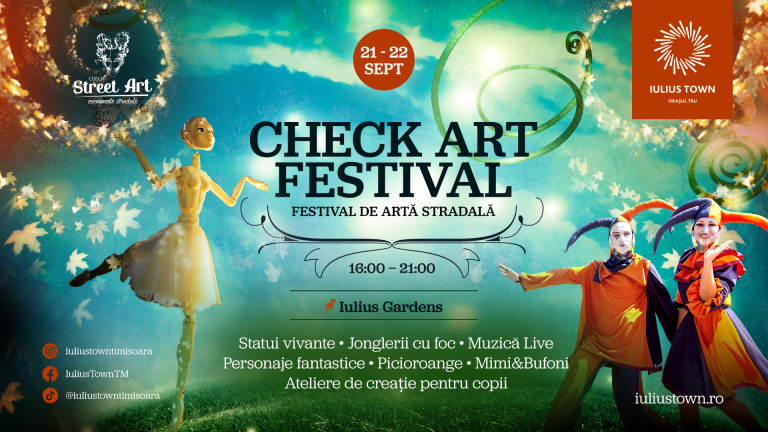 Check Art Festival revine în Iulius Town: marionete uriașe, statui vivante, mimi, bufoni, fire show și multe alte surprize, în weekend