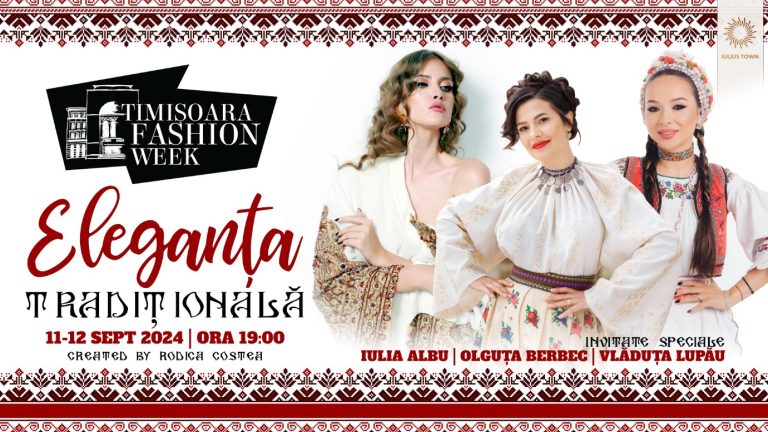 Moda tradițională se întâlneşte cu modernismul la Timişoara Fashion Week, în Iulius Town